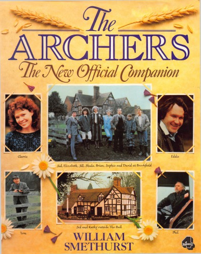 The Archers: The New Official Companion