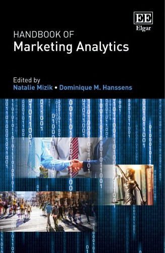 Handbook of Marketing Analytics: Methods and Applications in Marketing Management, Public Policy, and Litigation Support