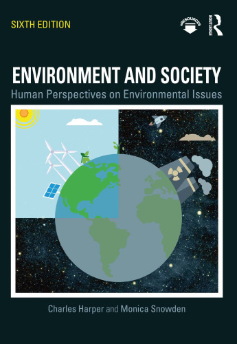 Environment and society : human perspectives on environmental issues