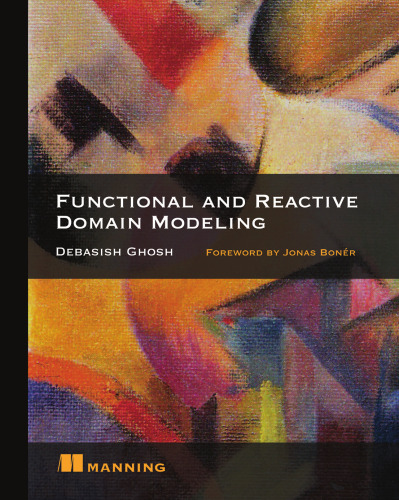 Functional and Reactive Domain Modeling