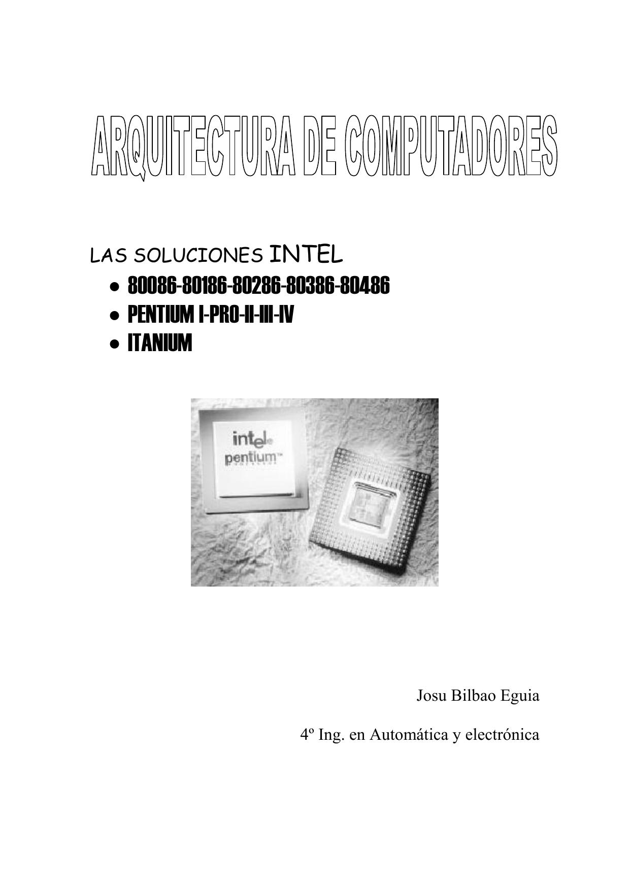 Arquitectura de microprocesadores: Los Pentium a fondo