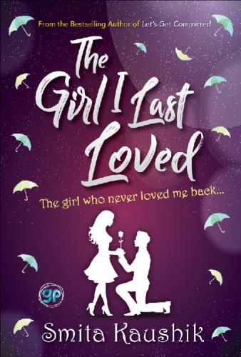 The Girl I Last Loved