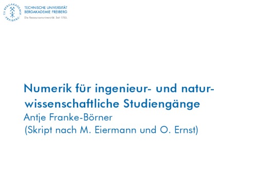 Numerik für ingenieur- und naturwissenschaftliche Studiengänge