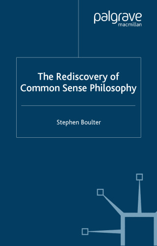 Rediscovery of common sense