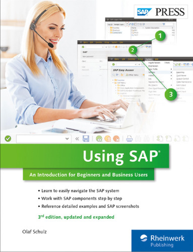 Using SAP : an introduction for beginners and business users