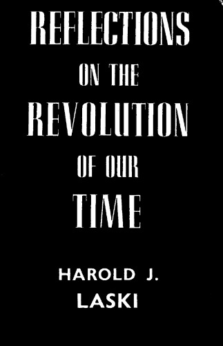 Reflections on the Revolution of our Time