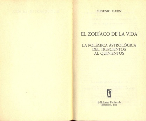 El zodiaco de la vida: la polémica astrológica del trescientos al quinientos