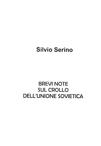 Brevi note sul crollo dell’Unione Sovietica