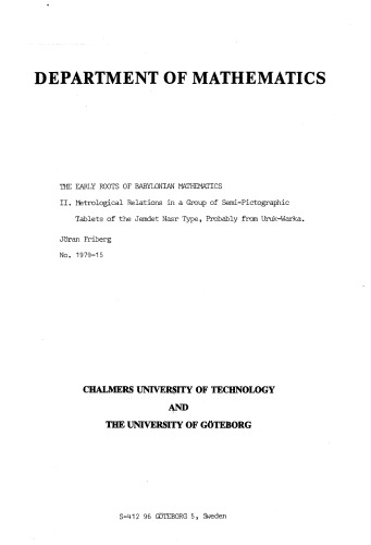 The Early Roots of Babylonian mathematics. II. Metrological Relations in a Group of Semi-Pictographic Tablets of the Jemdet Nasr Type, Probably from Uruk-Warka