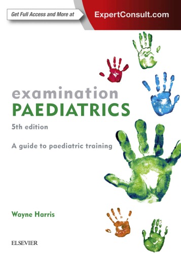 examination PAEDIATRICS: A guide to paediatric training