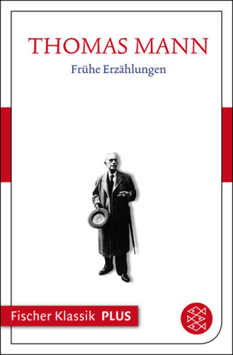 Frühe Erzählungen 1893-1912 Text