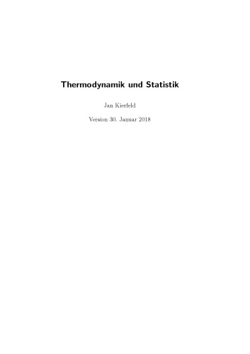 Thermodynamik und Statistik (Skript)