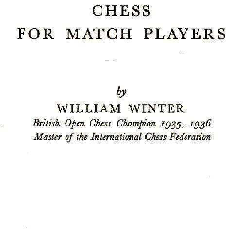 Chess for Match Players