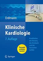 Klinische Kardiologie : Krankheiten des Herzens, des Kreislaufs und der herznahen Gefässe