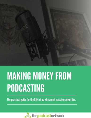 Making money from Podcasting