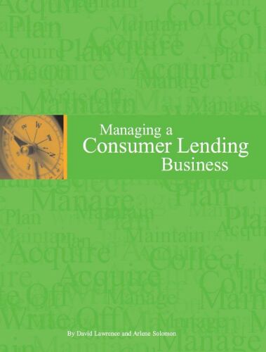 Managing a Consumer Lending Business