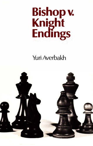 Bishop v. knight endings