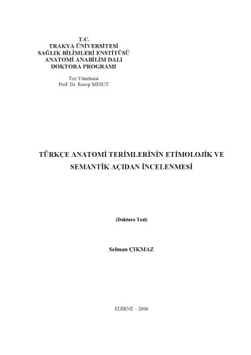 Türkçe anatomi terimlerinin etimolojik ve semantik açıdan incelenmesi