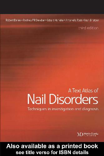 A Text Atlas of Nail Disorders: Techniques in Investigation and Diagnosis