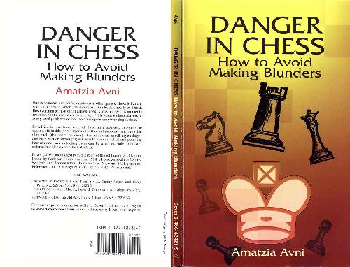 Danger in Chess - How To Avoid Making Blunders