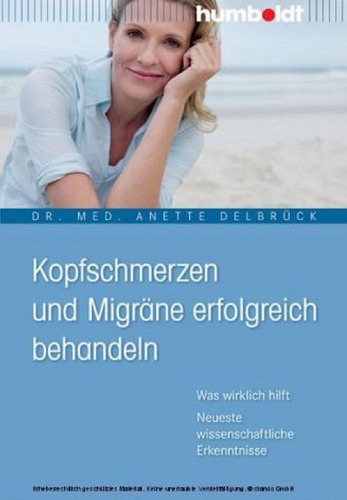 Kopfschmerzen und Migräne erfolgreich behandeln