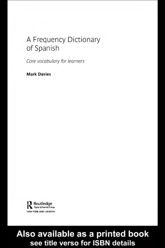 A Frequency Dictionary of Spanish (Routledge Frequency Dictionaries)