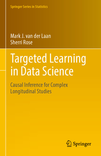 Targeted Learning in Data Science