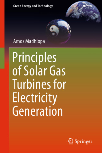 Principles of Solar Gas Turbines for Electricity Generation