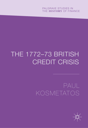 The 1772–73 British Credit Crisis