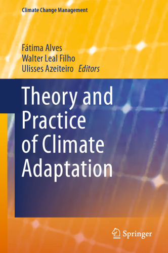 Theory and Practice of Climate Adaptation