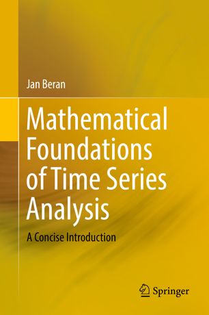 Mathematical Foundations of Time Series Analysis