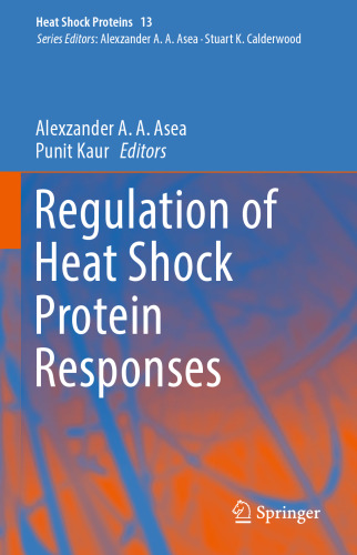 Regulation of Heat Shock Protein Responses