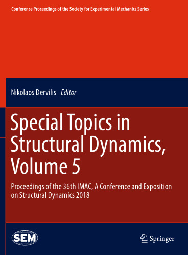 Special Topics in Structural Dynamics, Volume 5