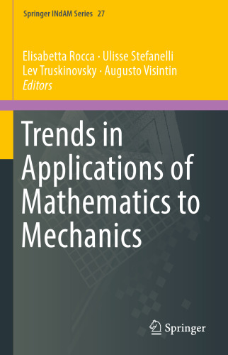 Trends in Applications of Mathematics to Mechanics