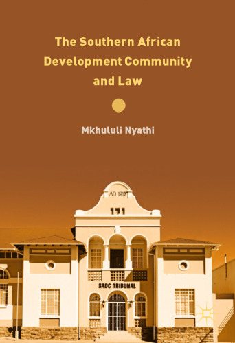 The Southern African Development Community and Law