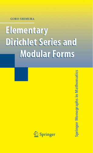 Elementary Dirichlet Series and Modular Forms 