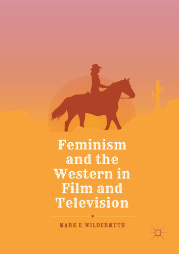 Feminism and the Western in Film and Television