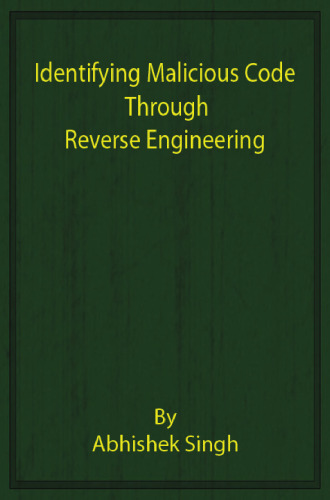 Identifying Malicious Code through Reverse Engineering