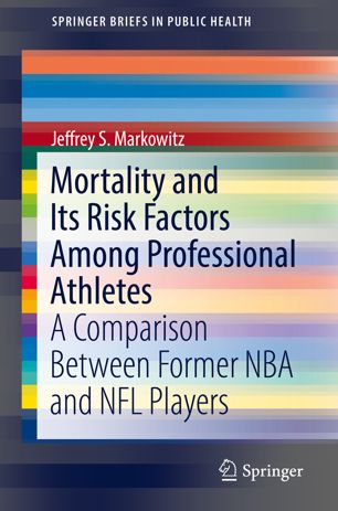 Mortality and Its Risk Factors Among Professional Athletes