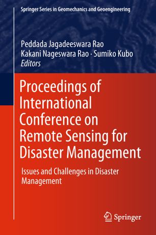 Proceedings of International Conference on Remote Sensing for Disaster Management