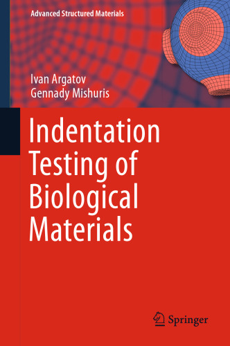 Indentation Testing of Biological Materials