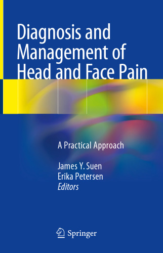 Diagnosis and Management of Head and Face Pain