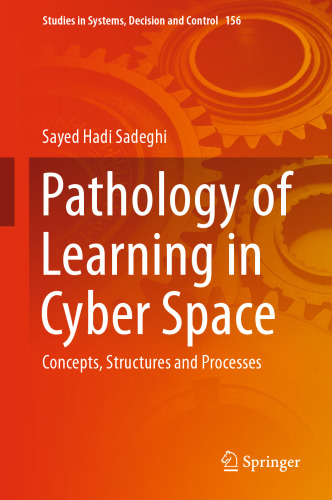 Pathology of Learning in Cyber Space