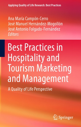 Best Practices in Hospitality and Tourism Marketing and Management