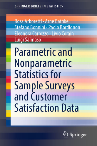 Parametric and Nonparametric Statistics for Sample Surveys and Customer Satisfaction Data