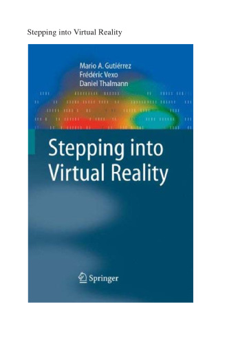 Stepping into Virtual Reality