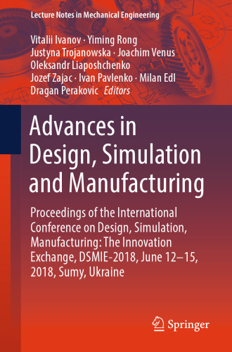 Advances in Design, Simulation and Manufacturing