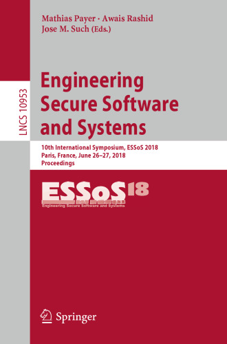 Engineering Secure Software and Systems