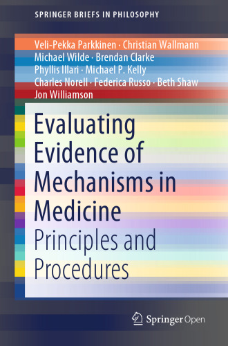 Evaluating Evidence of Mechanisms in Medicine