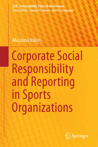 Corporate Social Responsibility and Reporting in Sports Organizations